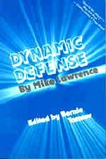 Dynamic Defense by Lawrence - Free Shipping Single Copy